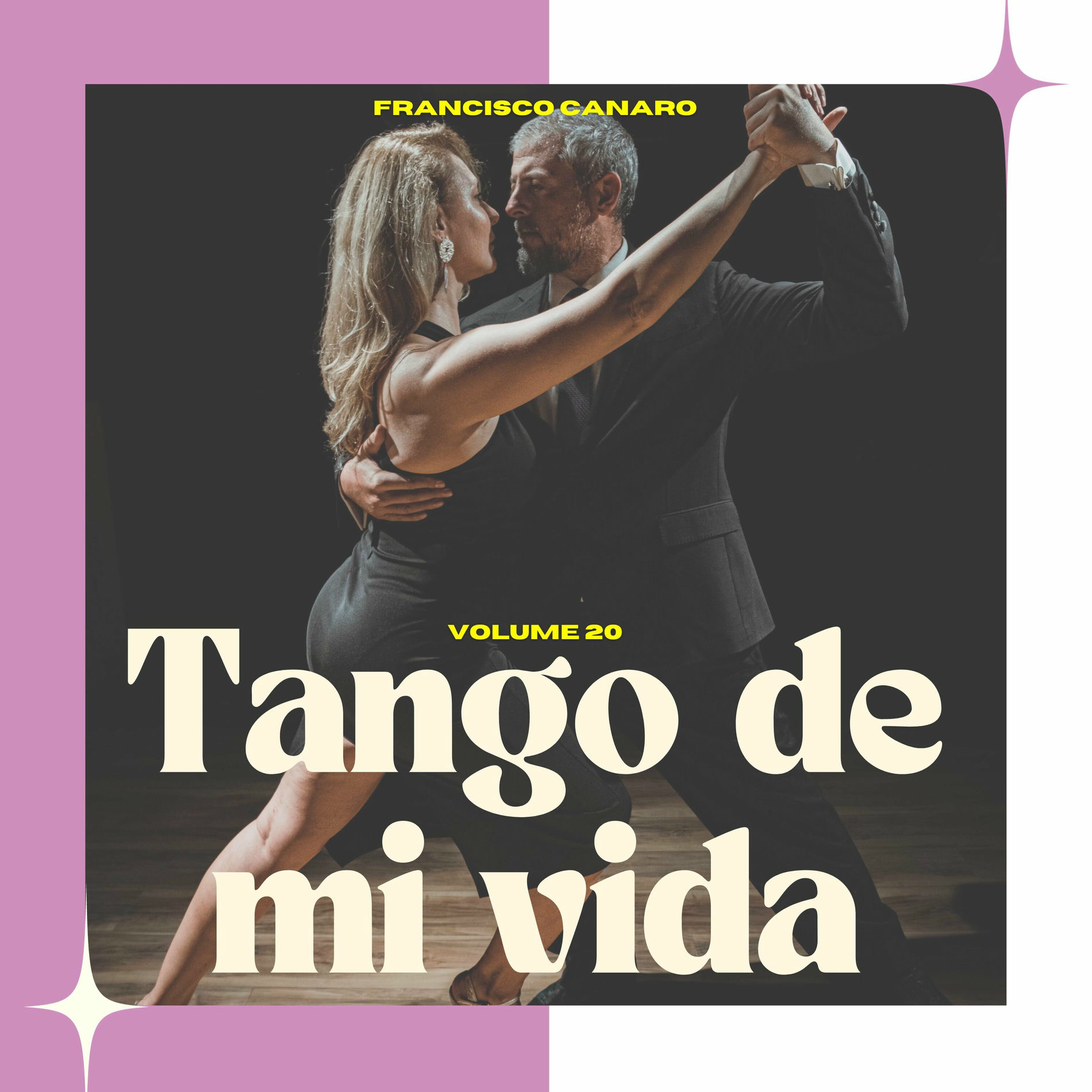 Album cover of Tango de Mi Vida (Volume 20)