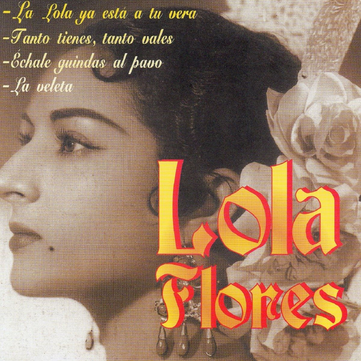 Album cover of La Lola Ya Esta a Tu Vera