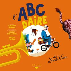 Cover of L'Abécédaire de Boris Vian et Lucienne Vernay