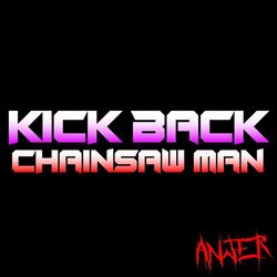 Cover of Kick Back (From "Chainsaw Man")