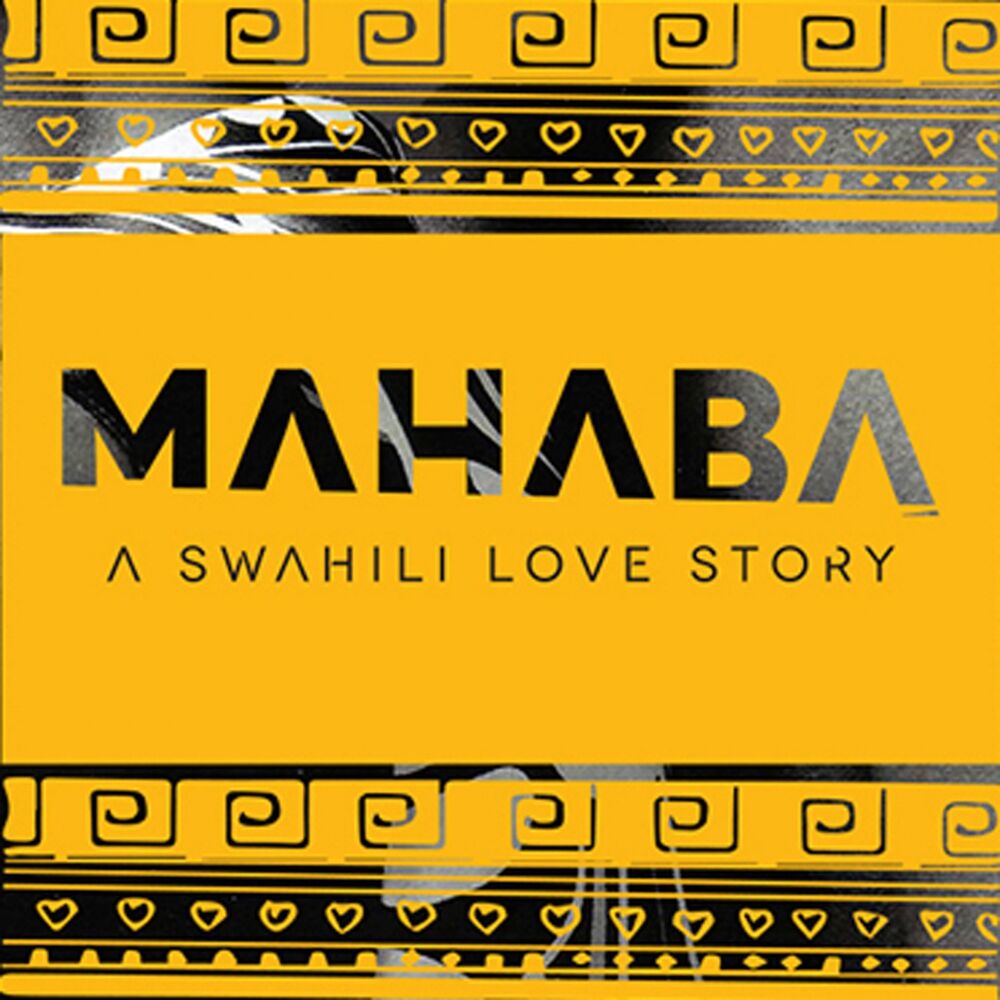 Picture of MAHABA - Swahili Love Story - Vol 1