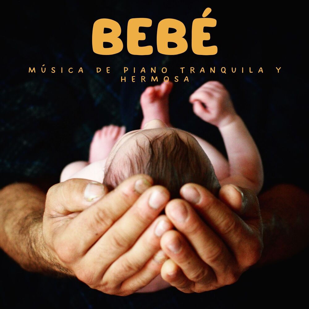 Picture of Bebé: Música De Piano Tranquila Y Hermosa