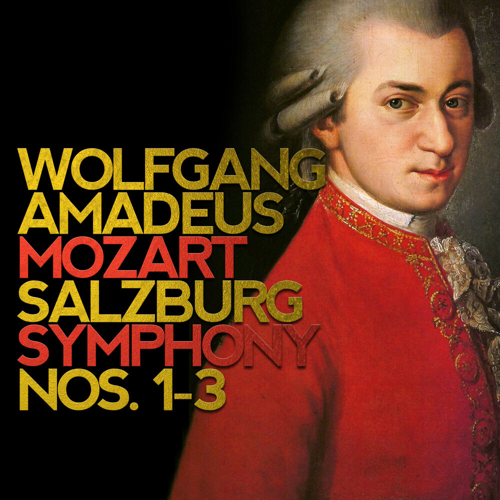 Picture of Wolfgang Amadeus Mozart: Salzburg Symphony Nos. 1-3
