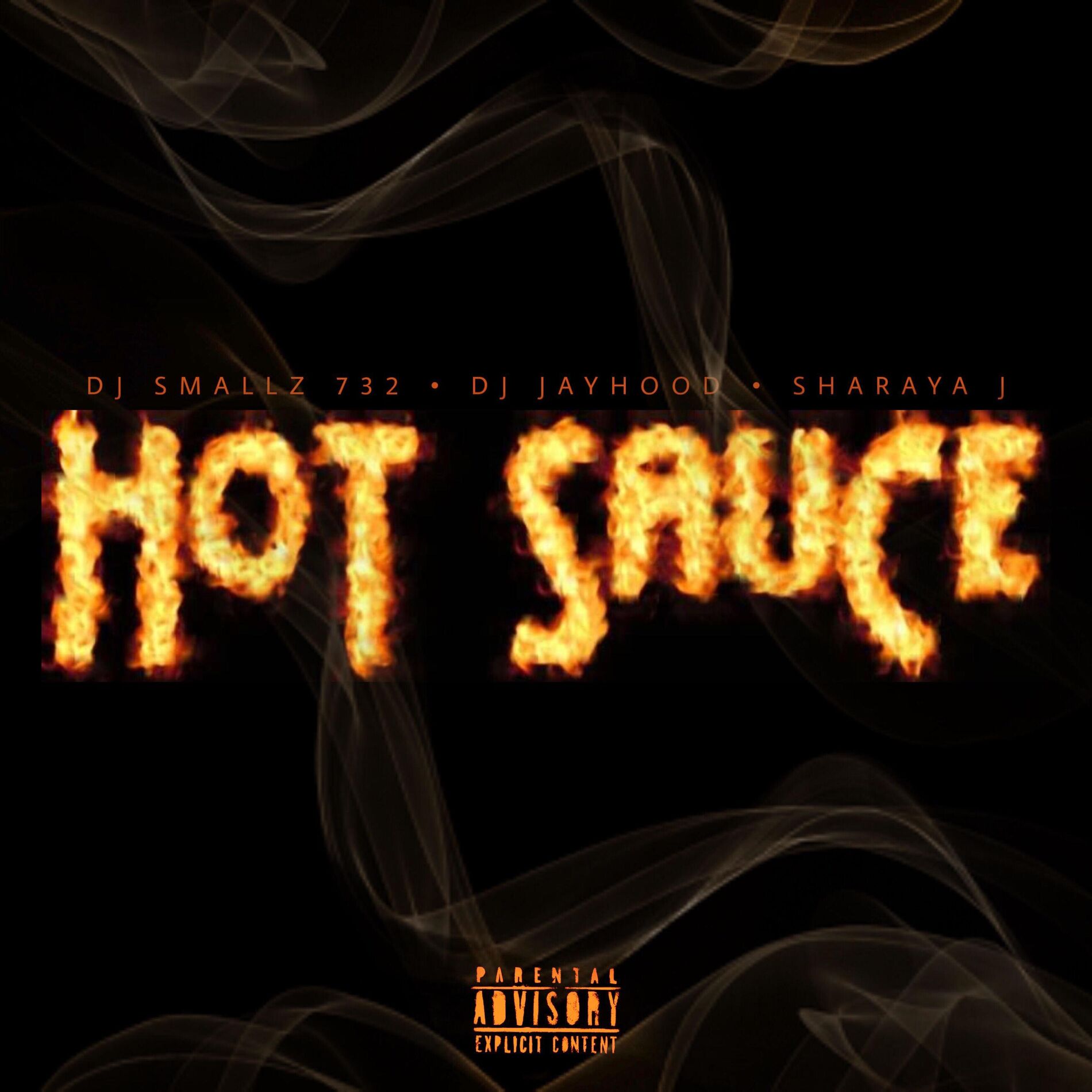 Album cover of Hot Sauce (feat. Sharaya J & Dj Smallz)