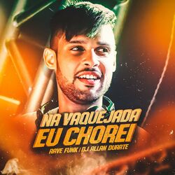 Cover of Na Vaquejada Eu Chorei (Rave Funk)