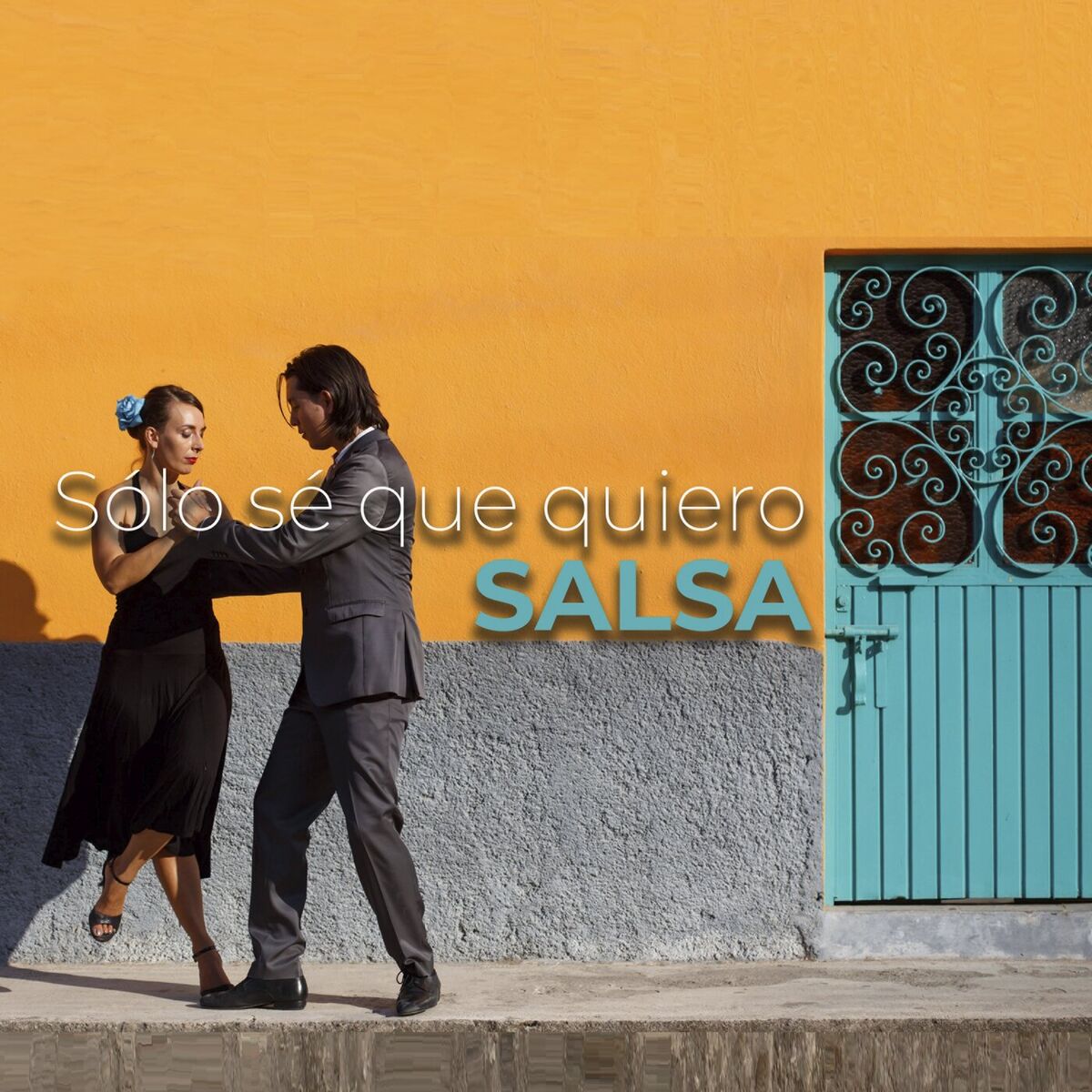 Album cover of Sólo sé que quiero SALSA