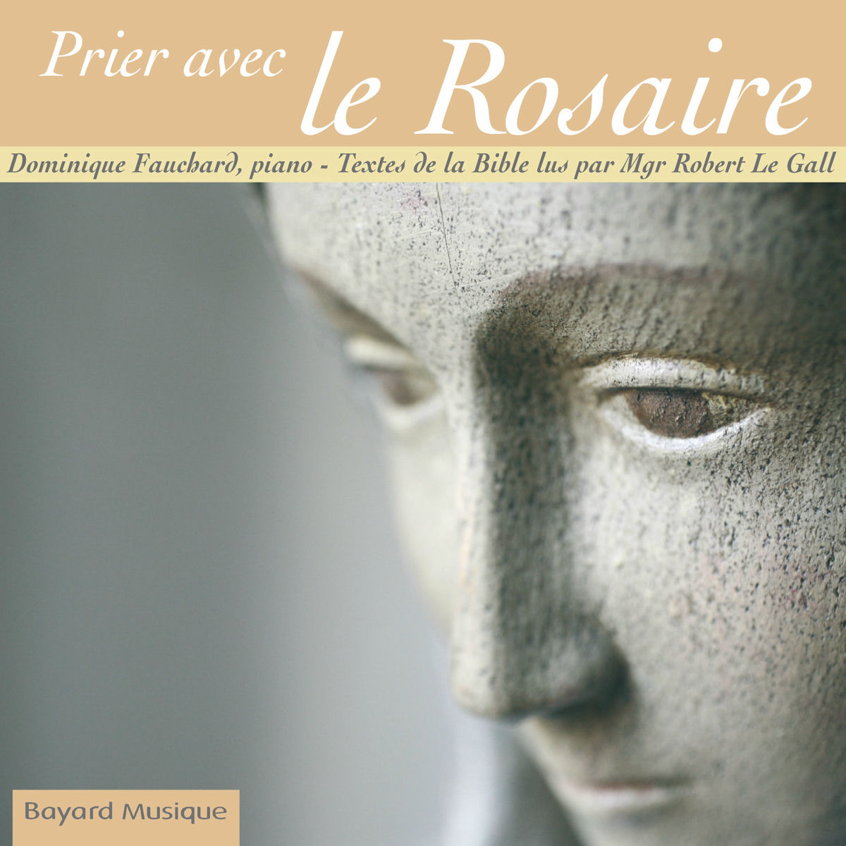 Album cover of Fauchard: Prier avec le Rosaire (Textes de la Bible)