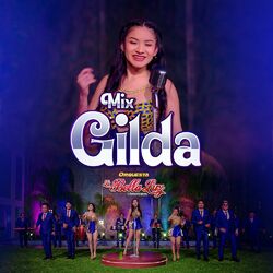 Cover of Mix Gilda (No Me Arrepiento de Este Amor/Fuiste)