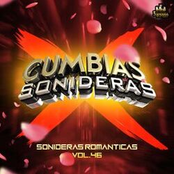Sonideras Romanticas Vol. 46