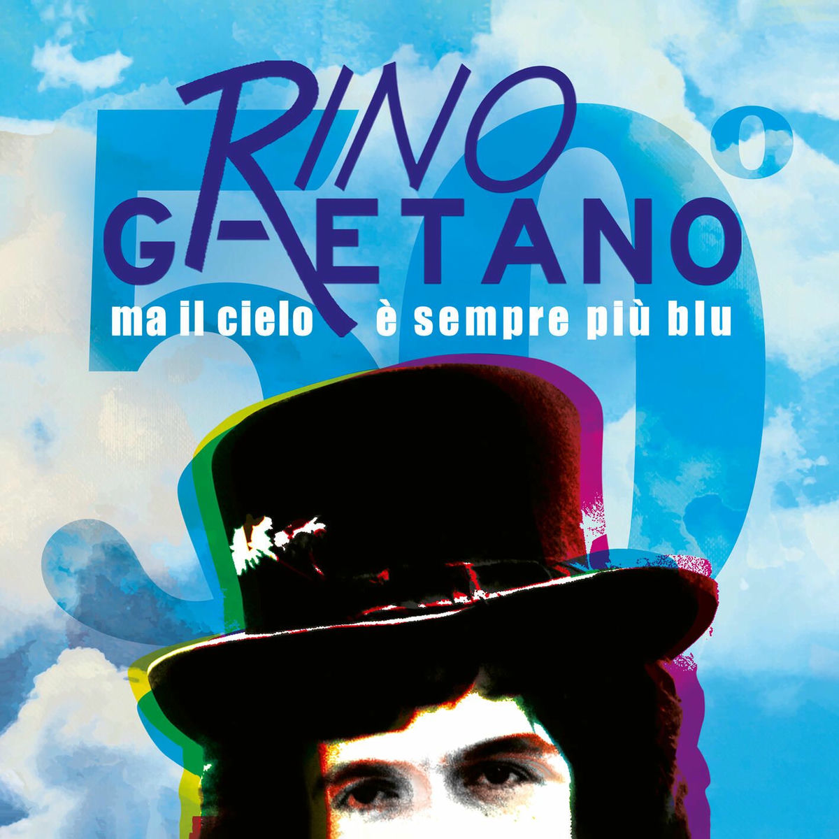 Album cover of Ma il cielo è sempre più blu 50th