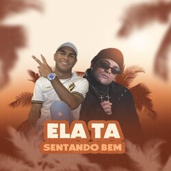 Cover of Ela Ta Sentando Bem