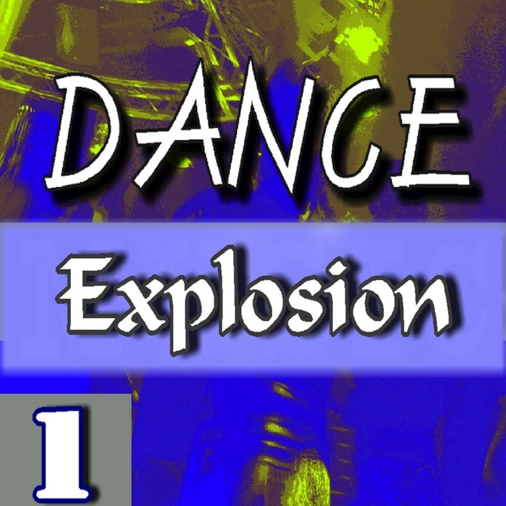 Picture of Dance Explosion, Vol. 1