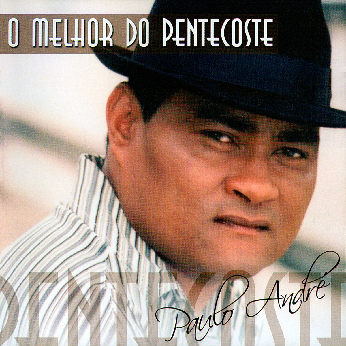 Album cover of O Melhor do Pentecoste