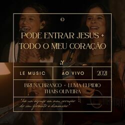 Cover of Pode Entrar Jesus / Todo o Meu Coração