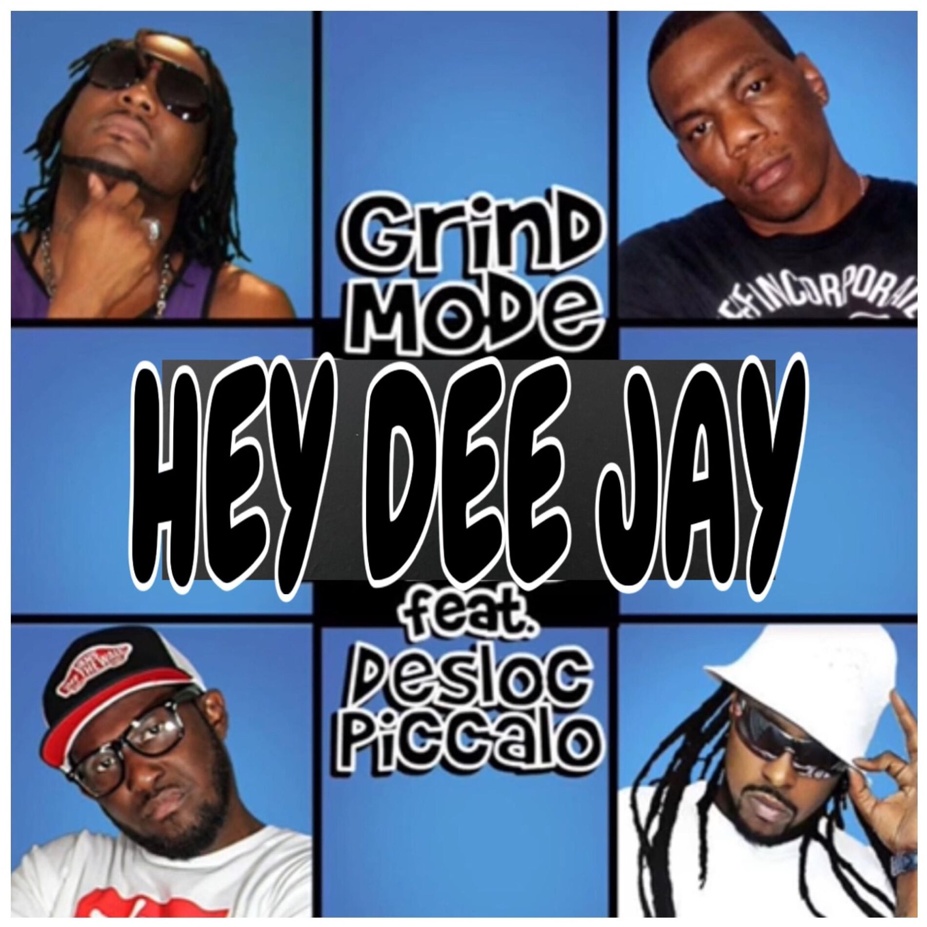 Album cover of HEY DEE JAY (feat. DESLOC PICCALO)