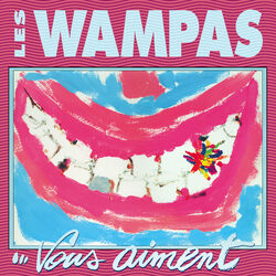 Cover of Les Wampas... vous aiment