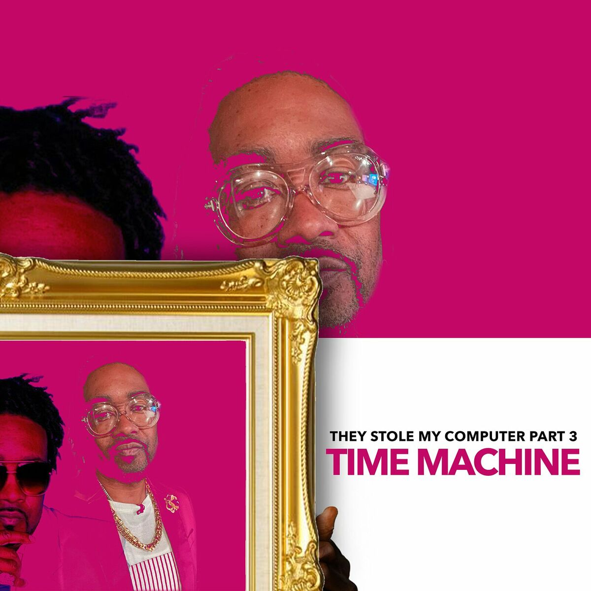 Album cover of They Stole My Computer (Time Machine), Pt. 3