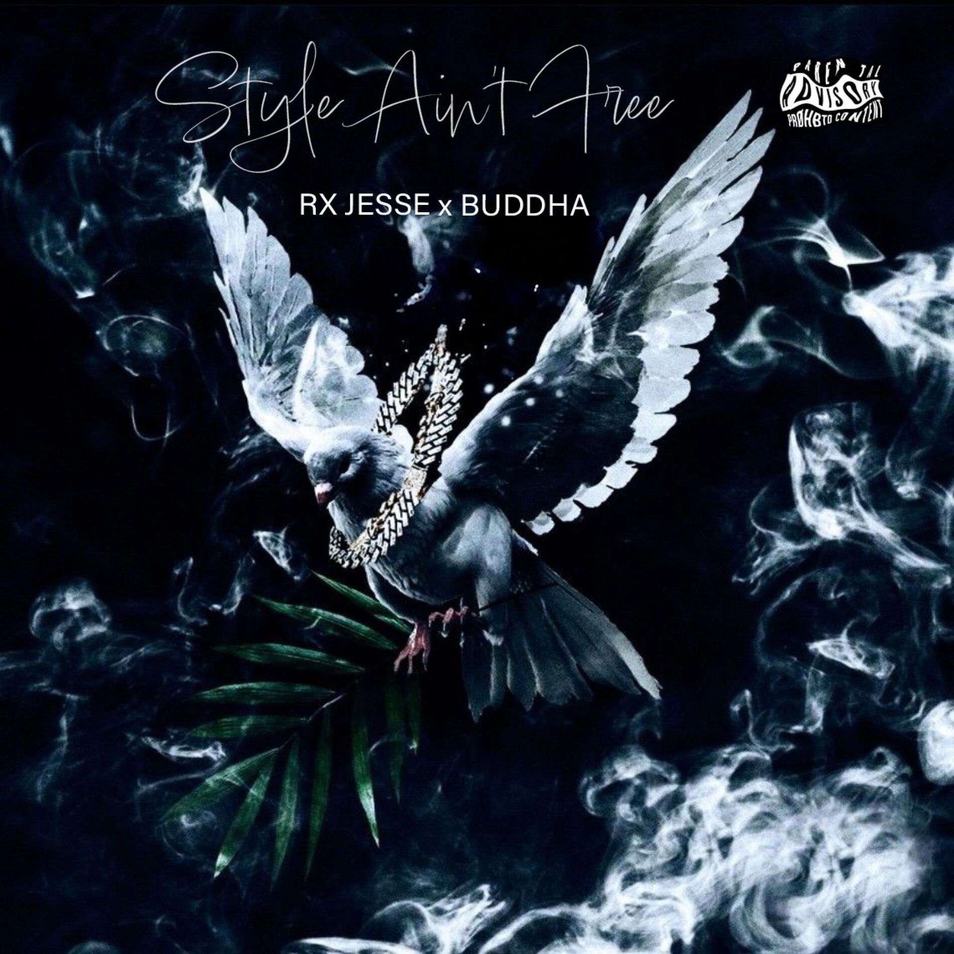 Album cover of Style Ain't Free (feat. Buddha)