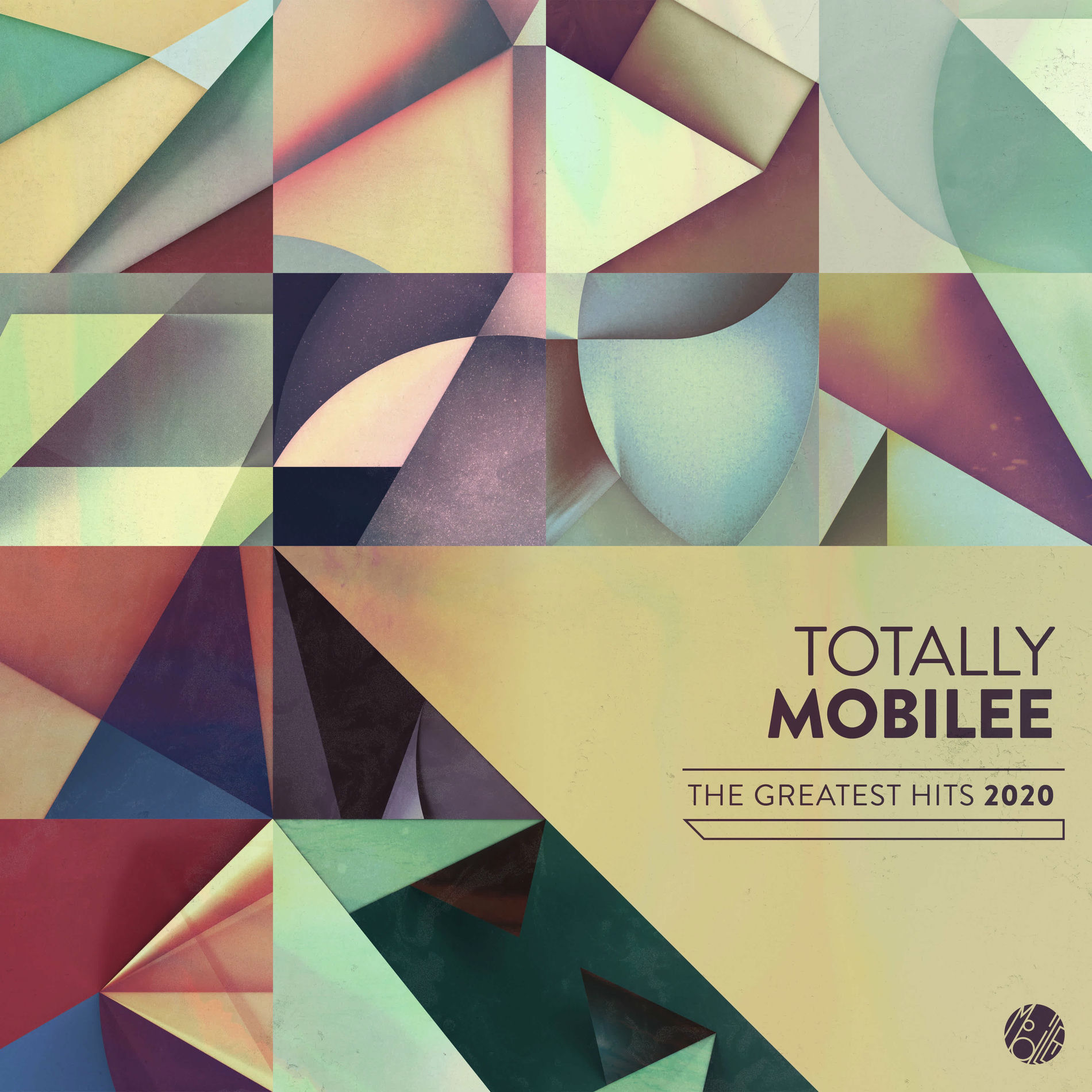 Album cover of Totally Mobilee - Greatest Hits 2020