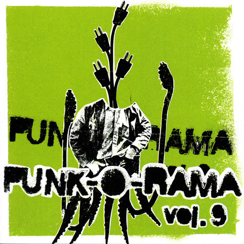 Various Artists - Punk-O-Rama, Vol. 9 | Deezer