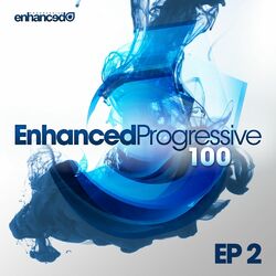 Cover of Enhanced Progressive 100 - EP2 (The Kite / Tickets To Ibiza)