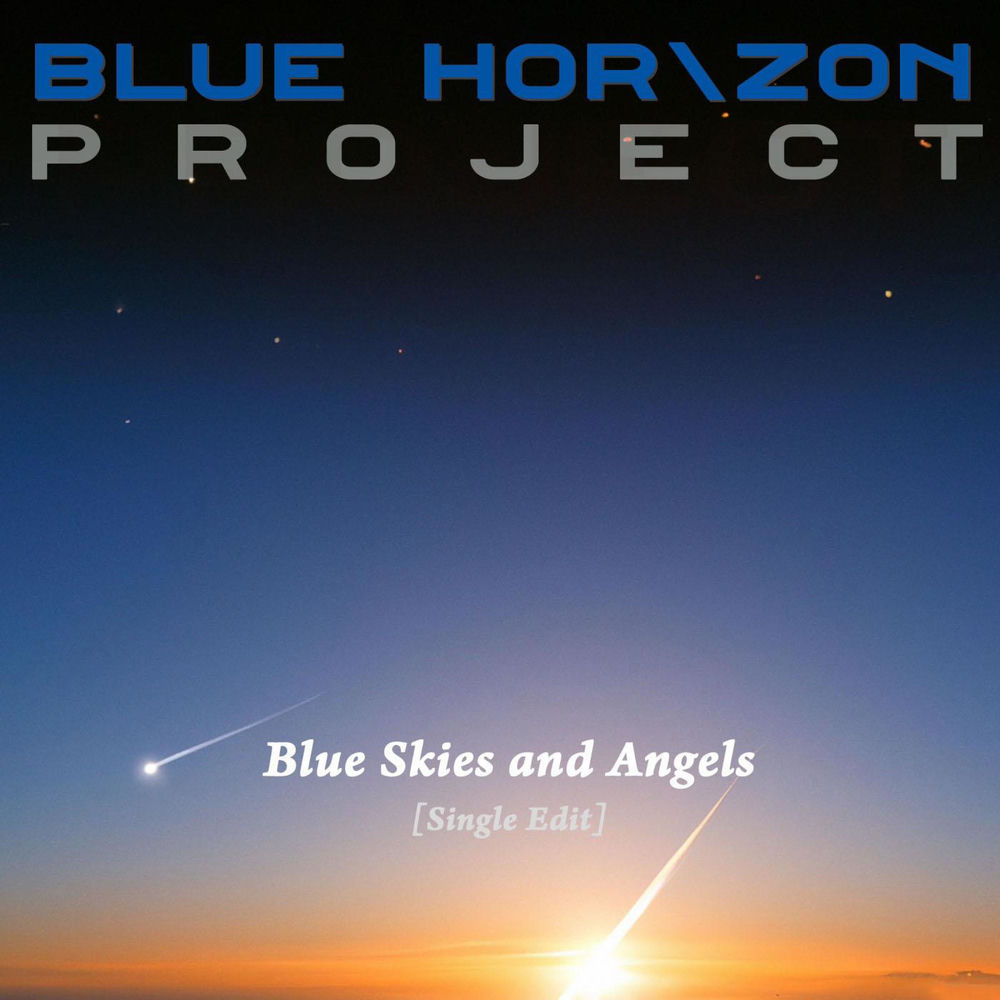 Blue Skies and Angels (feat. Domenic Carrubba) (Single Edit) artwork