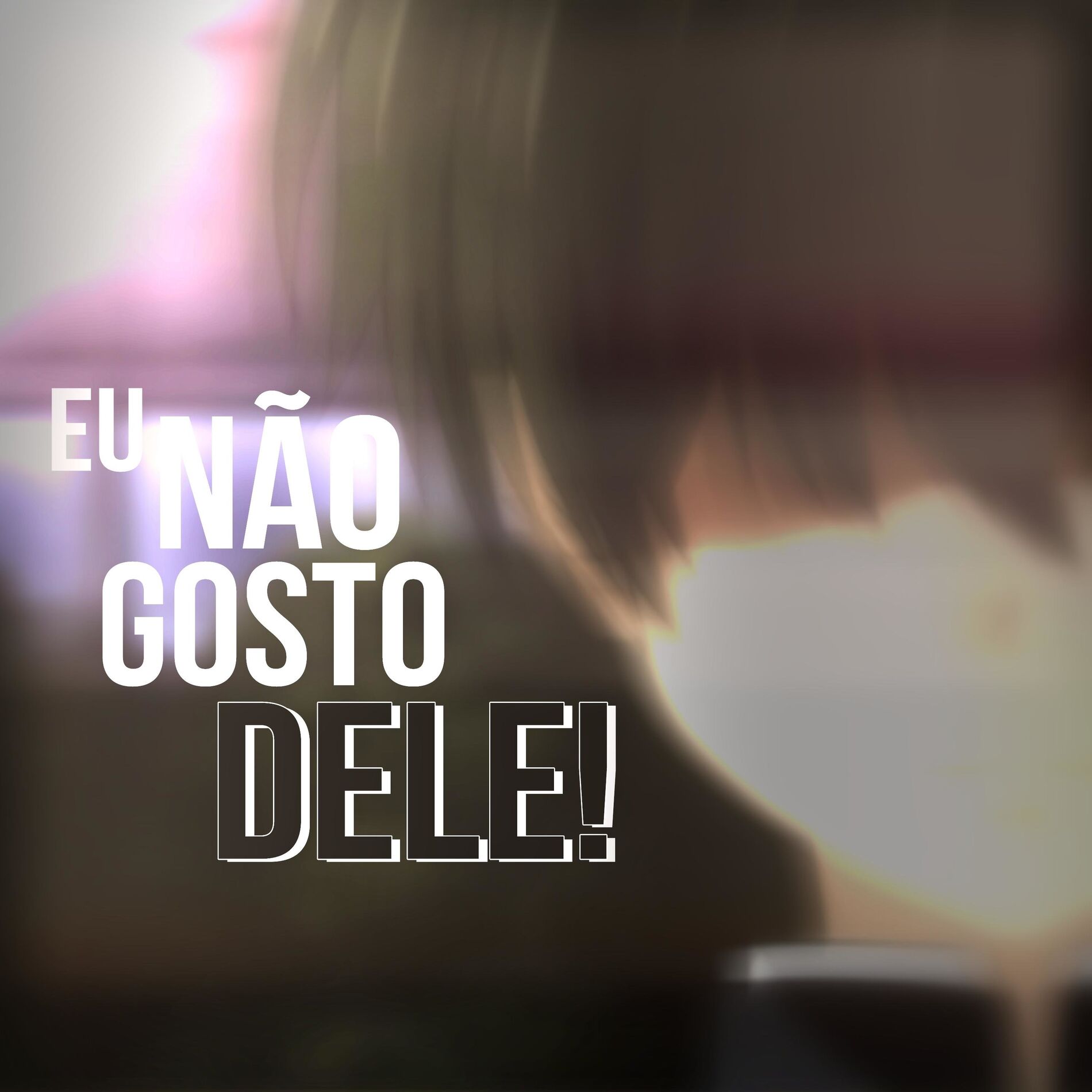 Album cover of Eu Não Gosto Dele