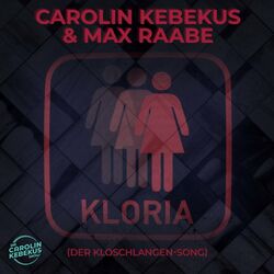 Cover of Kloria (Der Kloschlangen-Song)