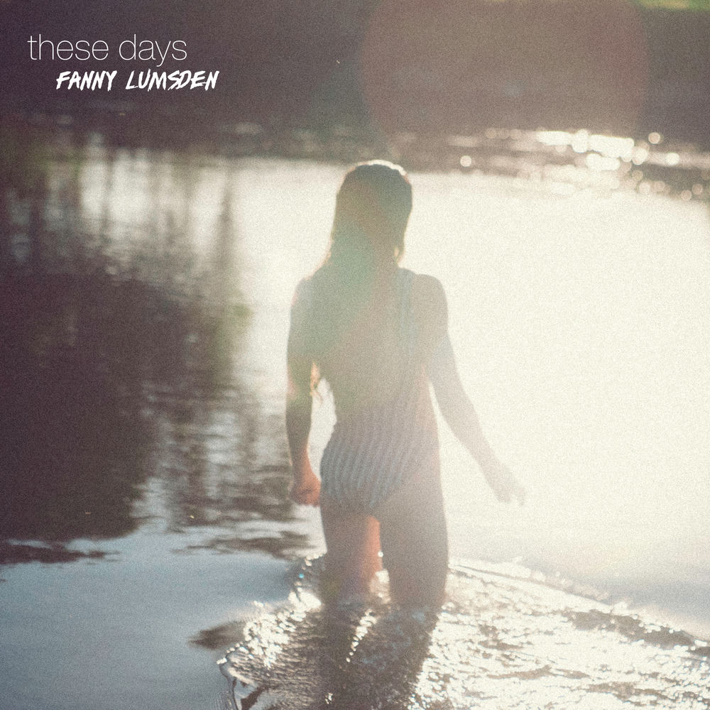 Album artwork for These Days by Fanny Lumsden