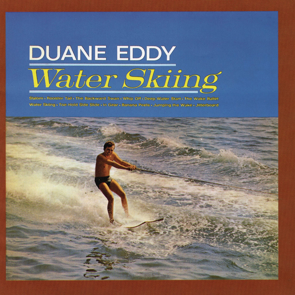 Album cover of Water Skiing (With Bonus Tracks)