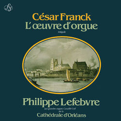 Cover of Franck: Complete Organ Works