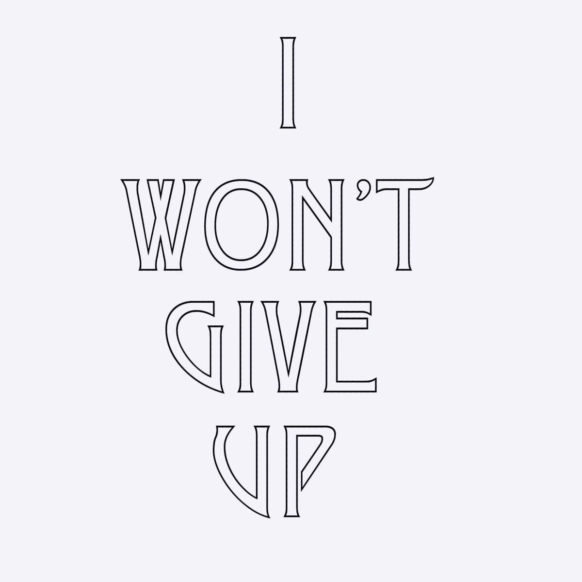 Album cover of I WON'T GIVE UP