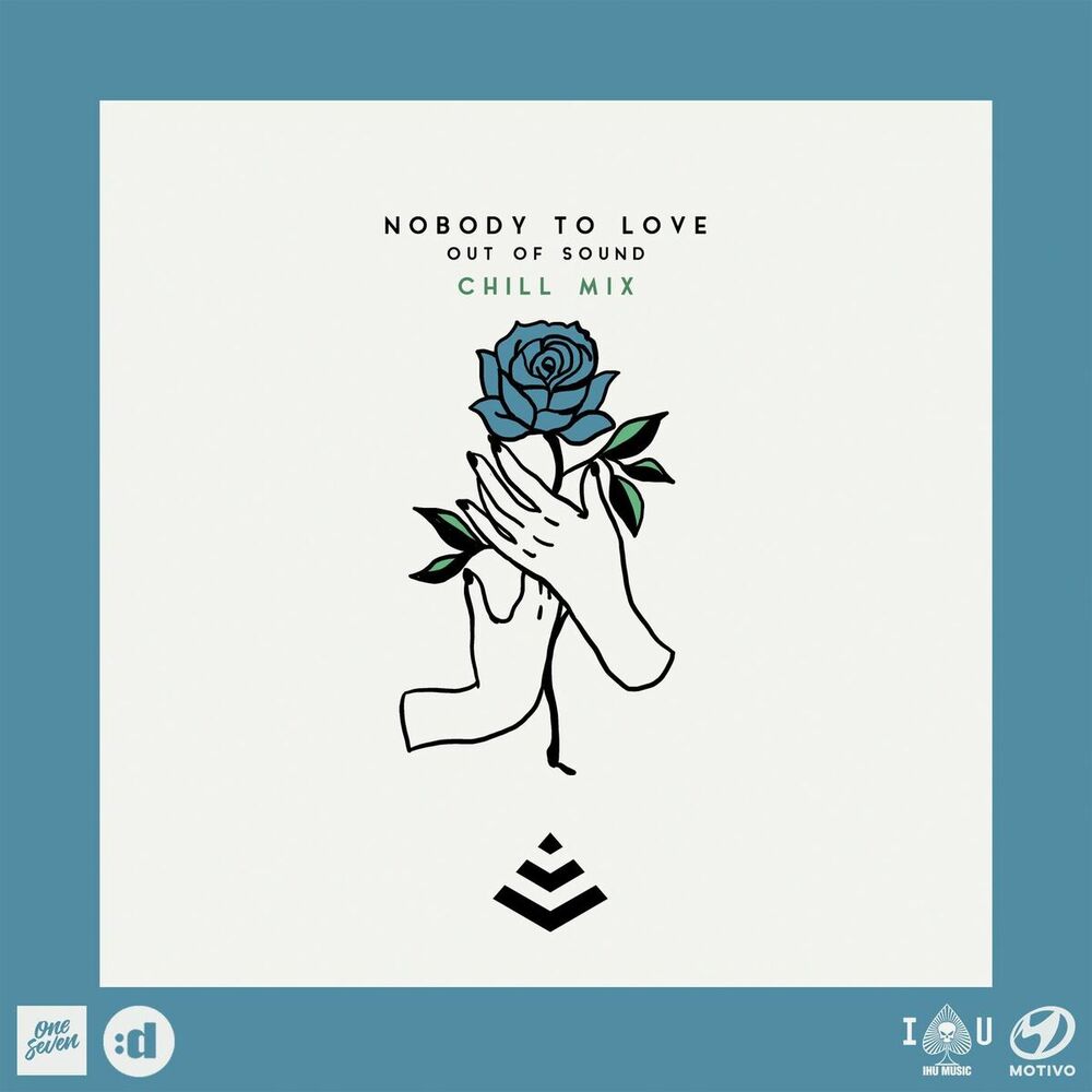 Picture of Nobody To Love (Chill Mix)