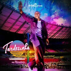 Cover of Tardezinha no Mineirão (Ao Vivo)