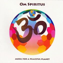 Cover of Om Spiritus - Music for a Peaceful Planet