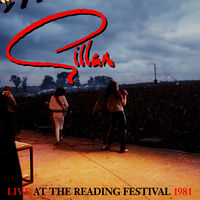 Gillan - Live At The Reading Festival 1981 | Deezer