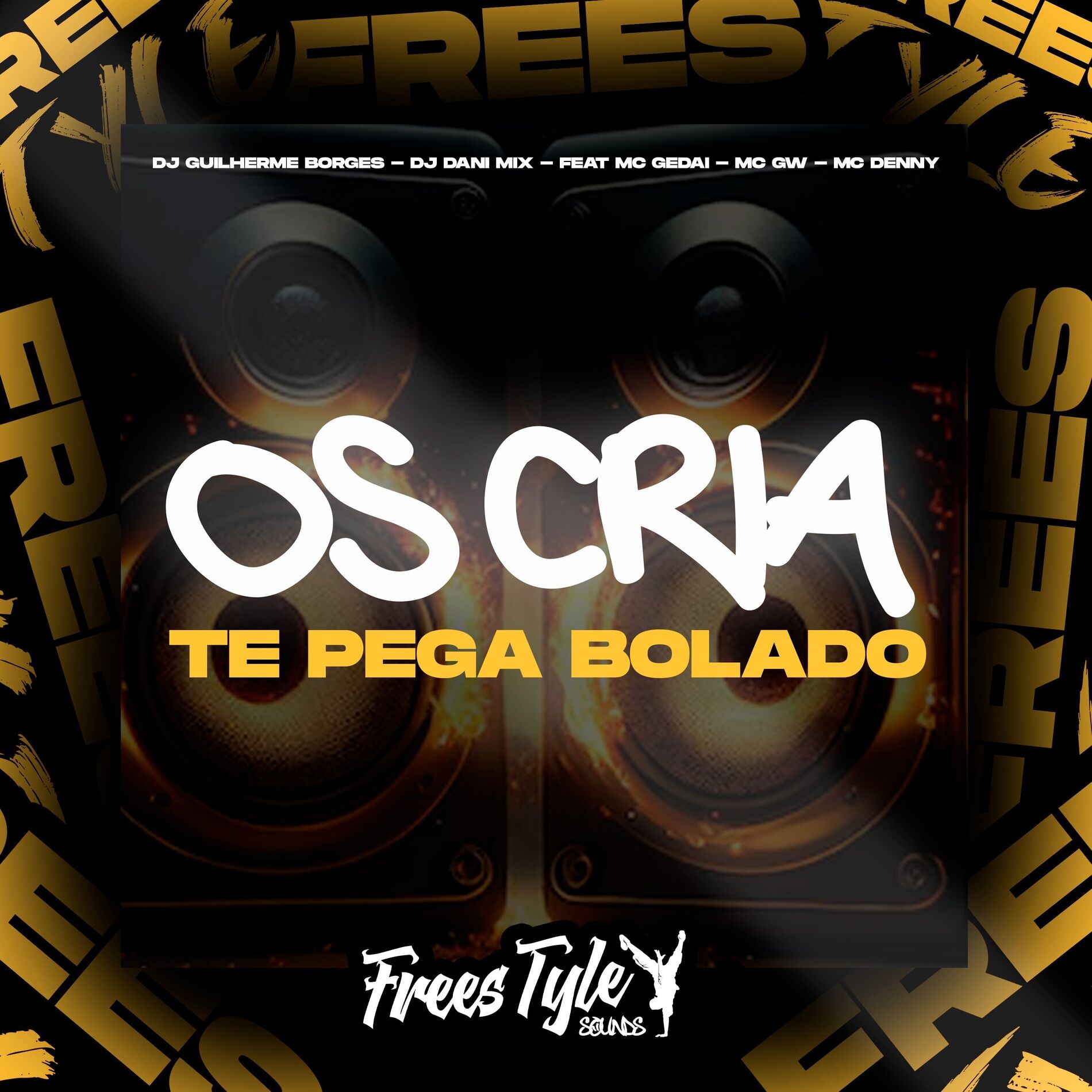 Album cover of Os Cria Te Pega Bolado