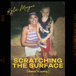 Cover of Scratching the Surface (Mama's Song)