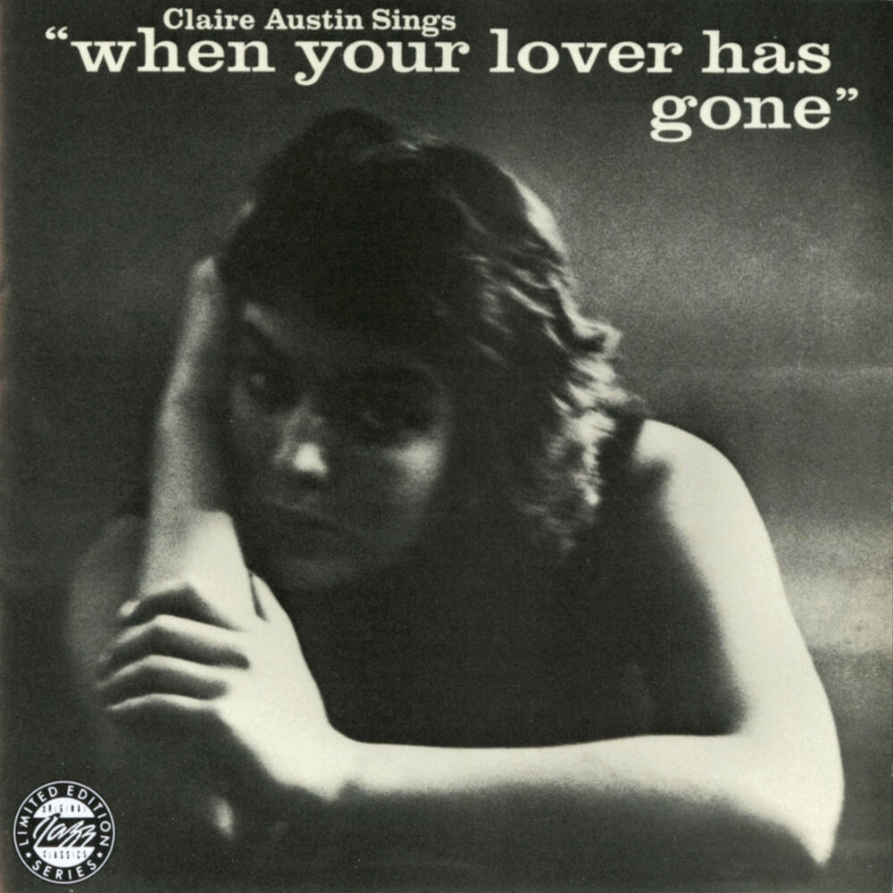 Picture of Claire Austin Sings "When Your Lover Has Gone"