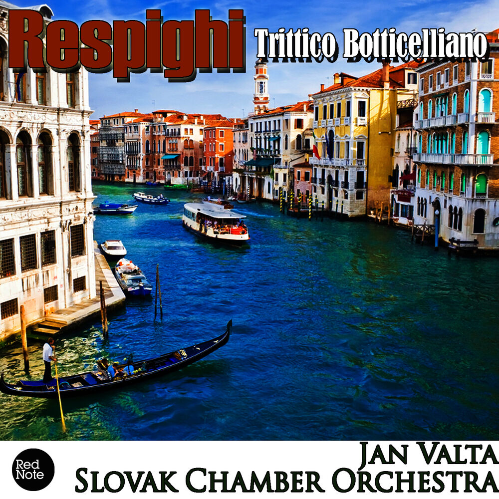 Picture of Respighi: Trittico Botticelliano