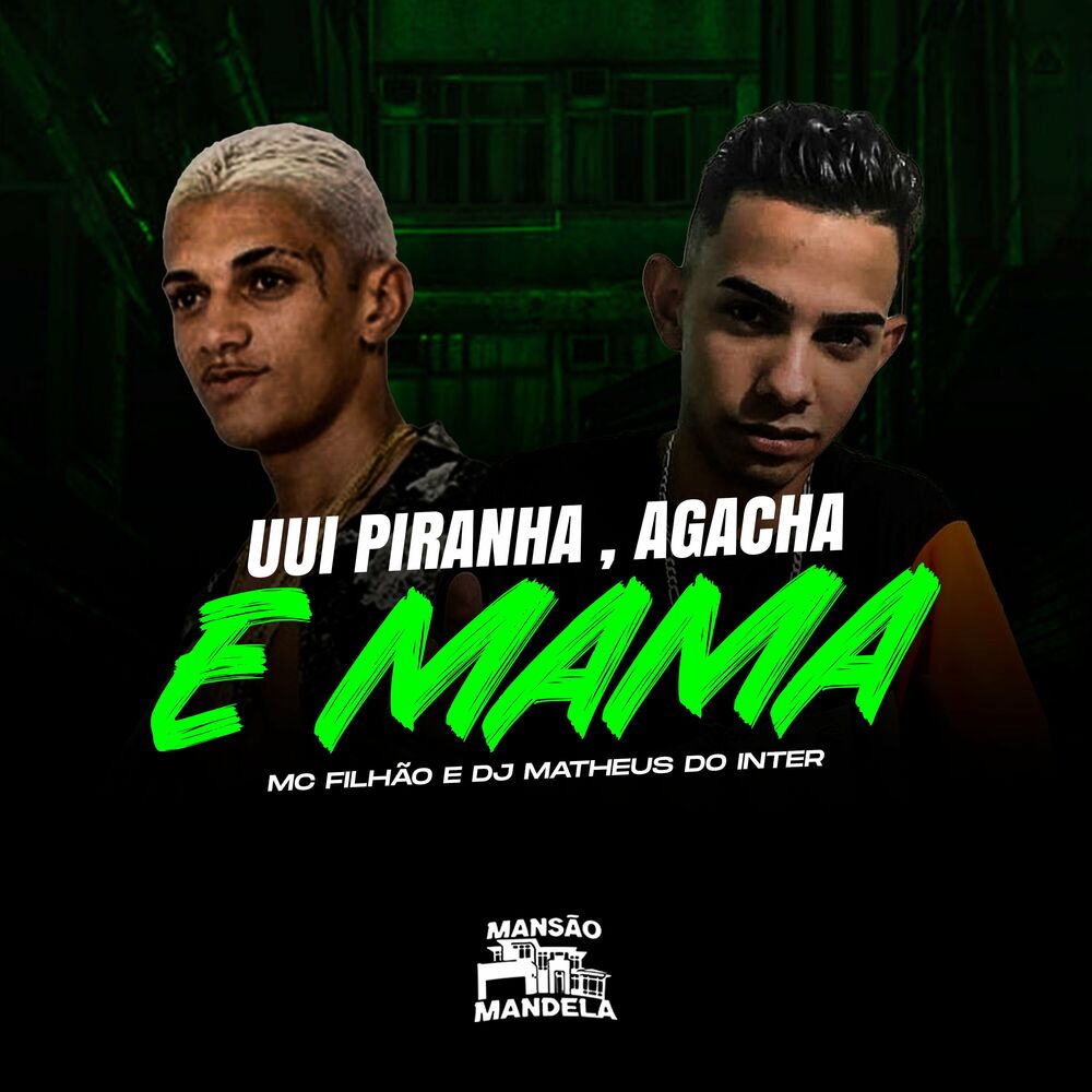 Picture of Uui Piranha, Agacha e Mama