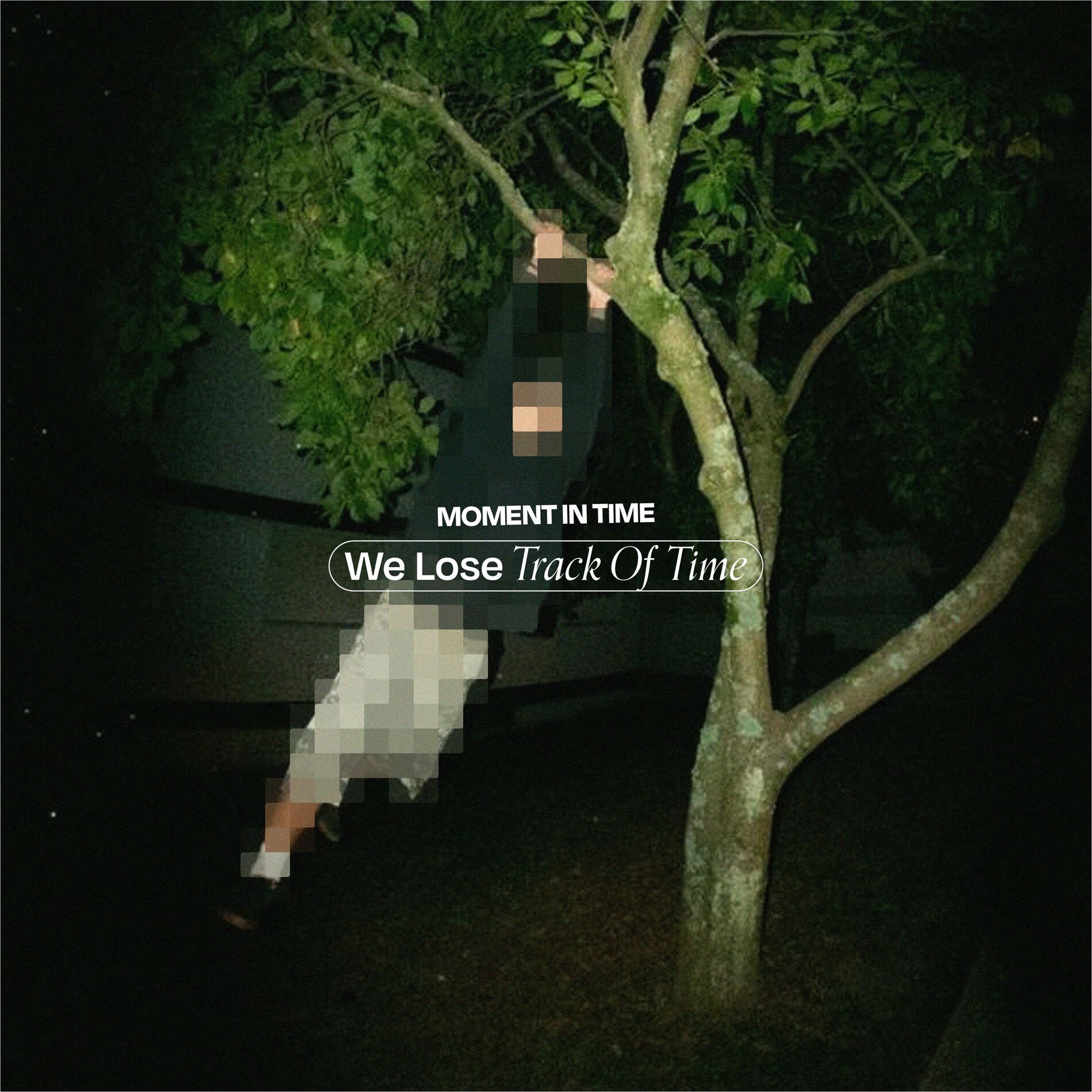 Album cover of We Lose Track Of Time