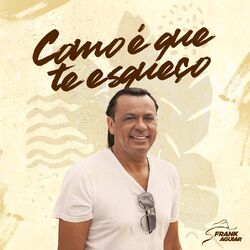 Cover of Como É Que Te Esqueço