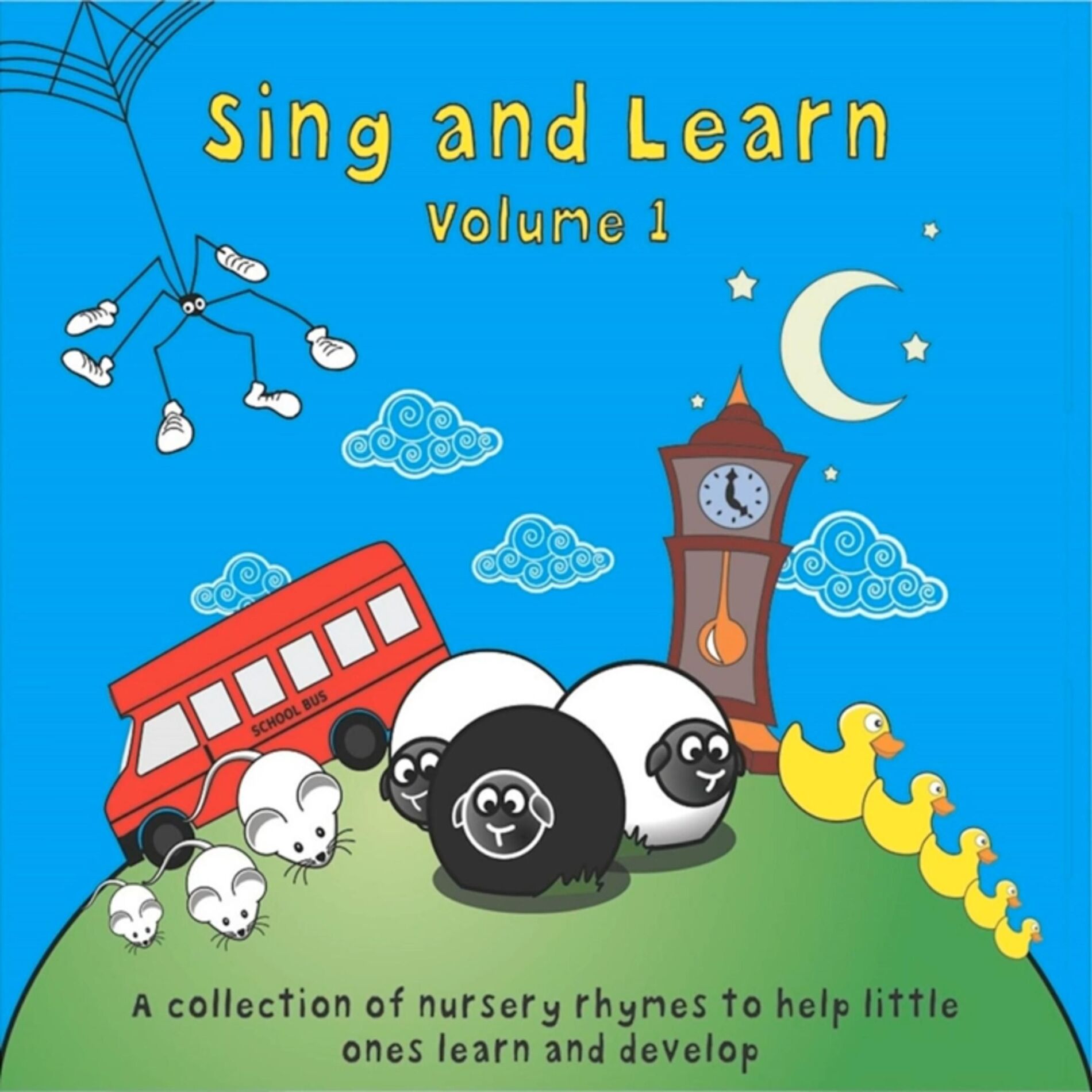Album cover of Sing and Learn, Vol. 1 A Collection of Nursery Rhymes to Help Little Ones Learn and Develop