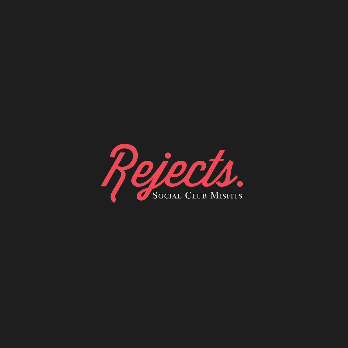 Album cover of Rejects