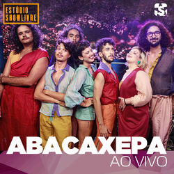 Cover of Abacaxepa no Estúdio Showlivre (Ao Vivo)