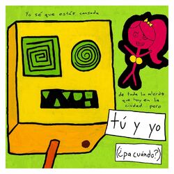 Cover of Tú y Yo (¿Pa Cuándo?)