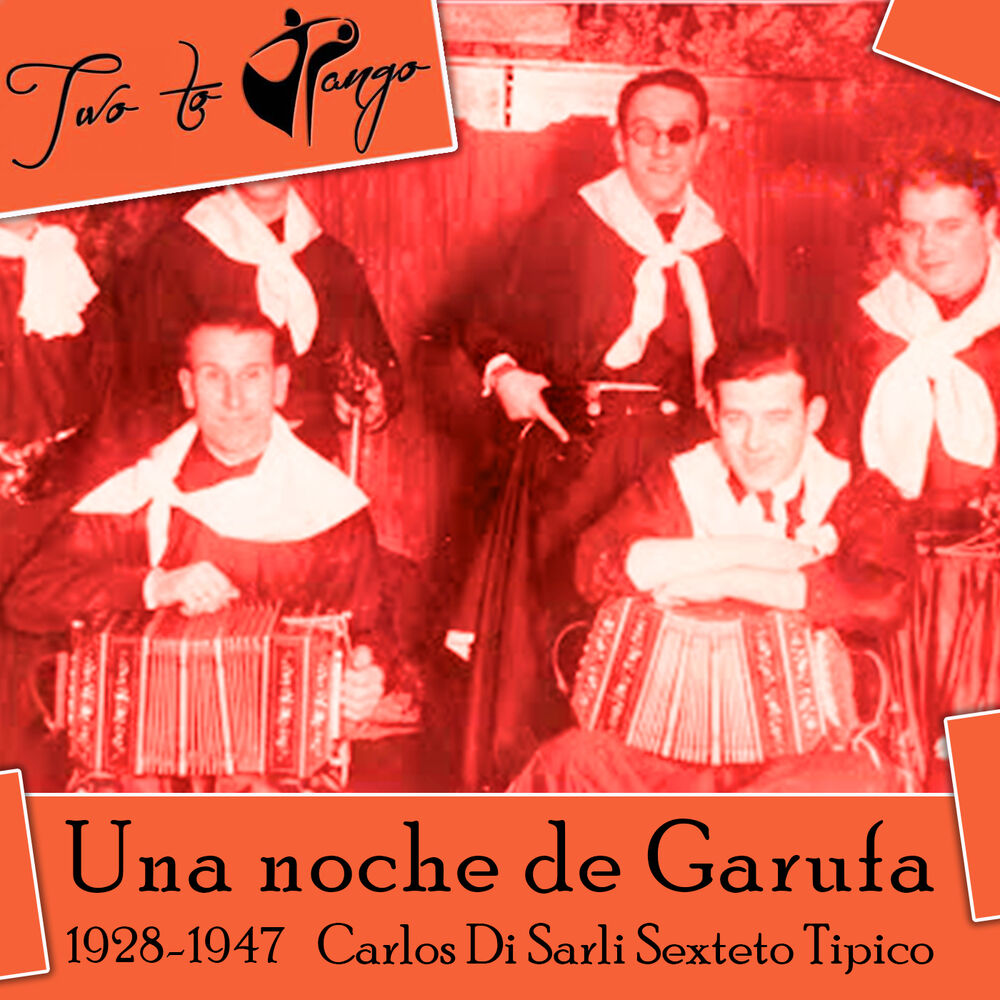 Picture of Una noche de Garufa (1928-1947)