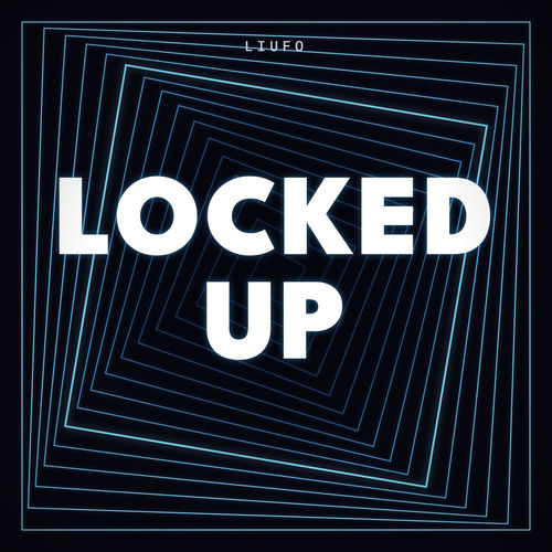 Locked Up