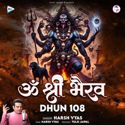 Cover of Om Shree Bherav - Dhun 108
